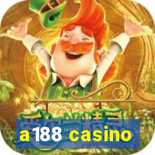 a188 casino